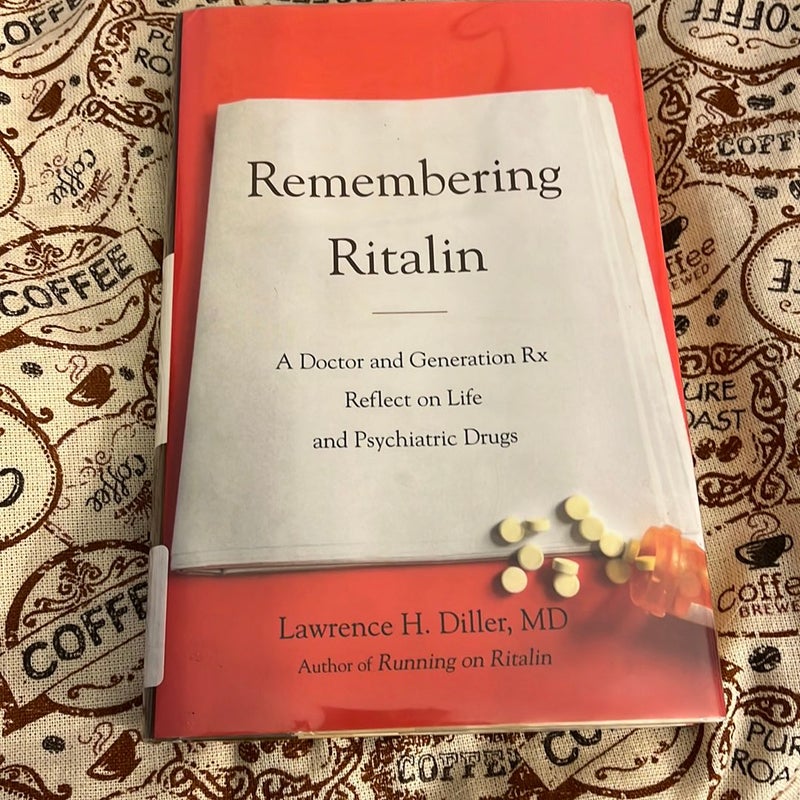 Remembering Ritalin