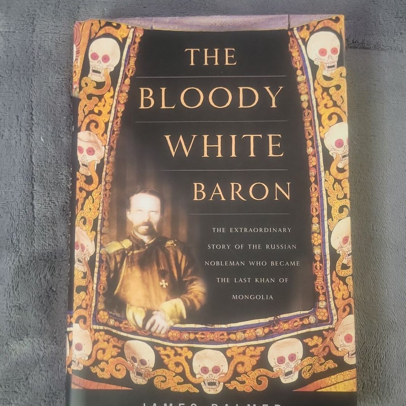 The Bloody White Baron