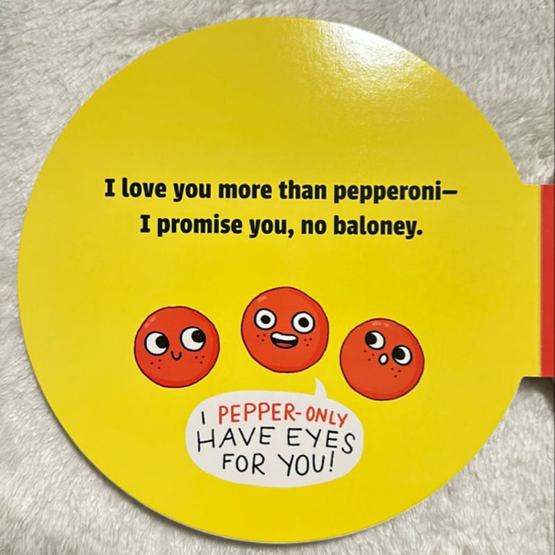 A Pizza My Heart (a Shaped Novelty Board Book for Toddlers)