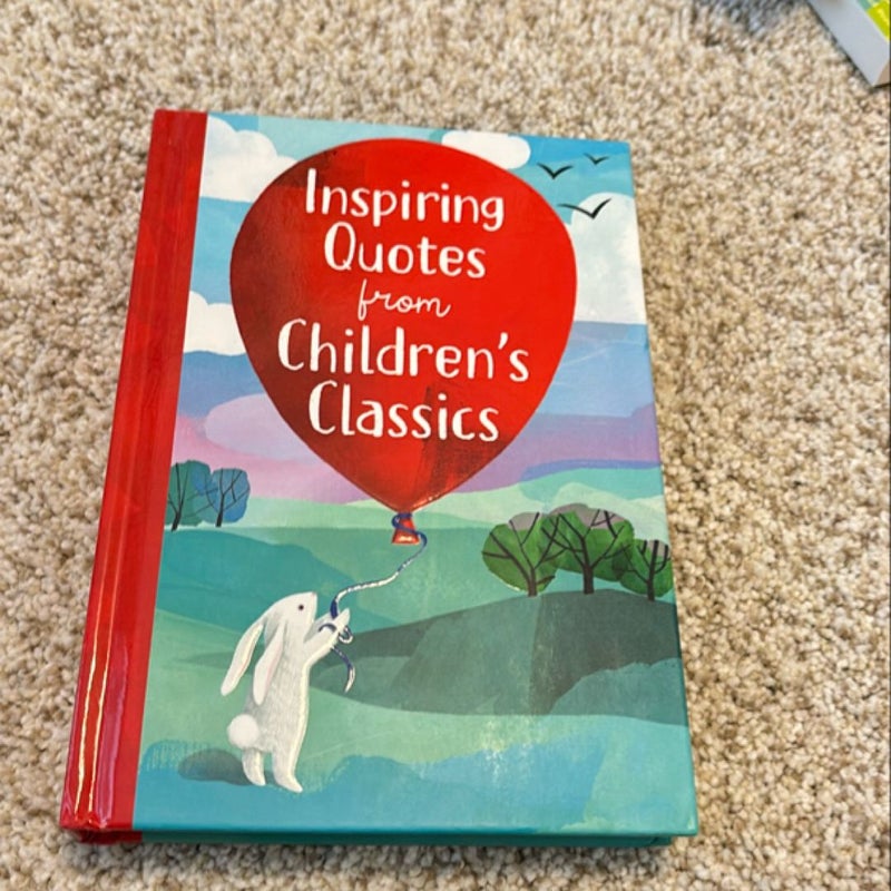 Inspiring Quotes from Children's Classics