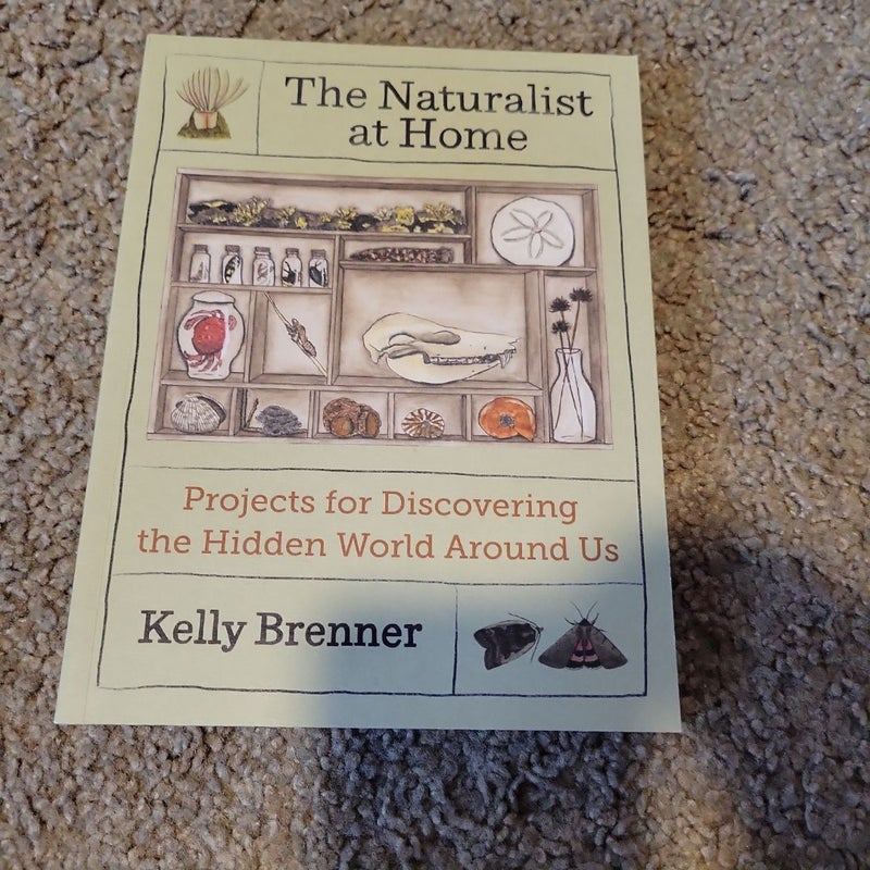 The Naturalist at Home