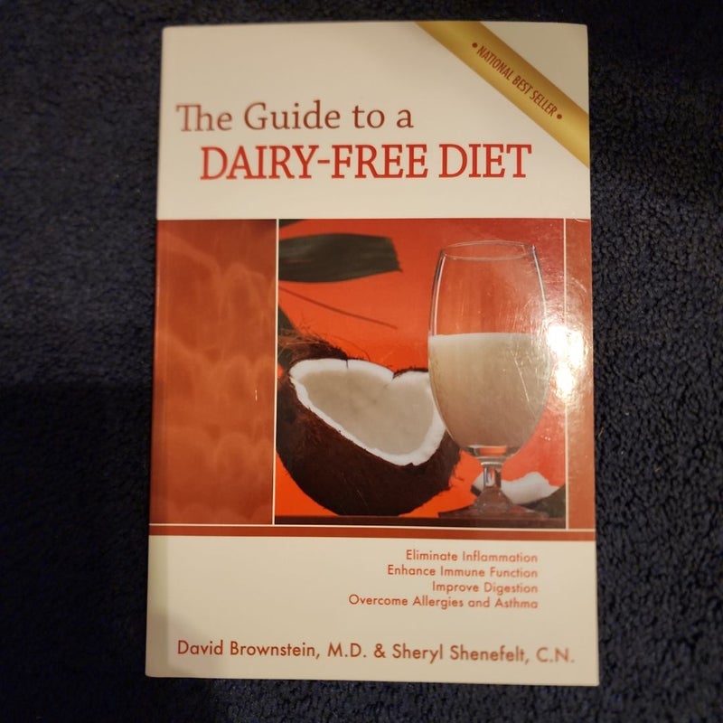 The Guide to a Dairy-Free Diet