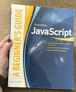 JavaScript, a Beginner's Guide, Third Edition