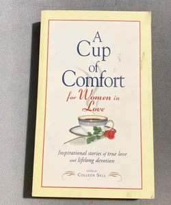 A Cup Of Comfort
