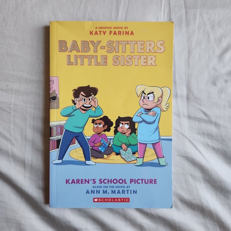 Karen's School Picture: a Graphic Novel (Baby-Sitters Little Sister #5) (Adapted Edition)