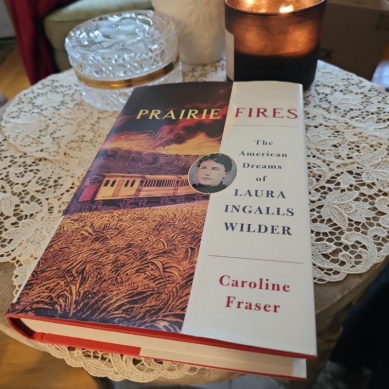 Prairie Fires - FIRST EDITION 