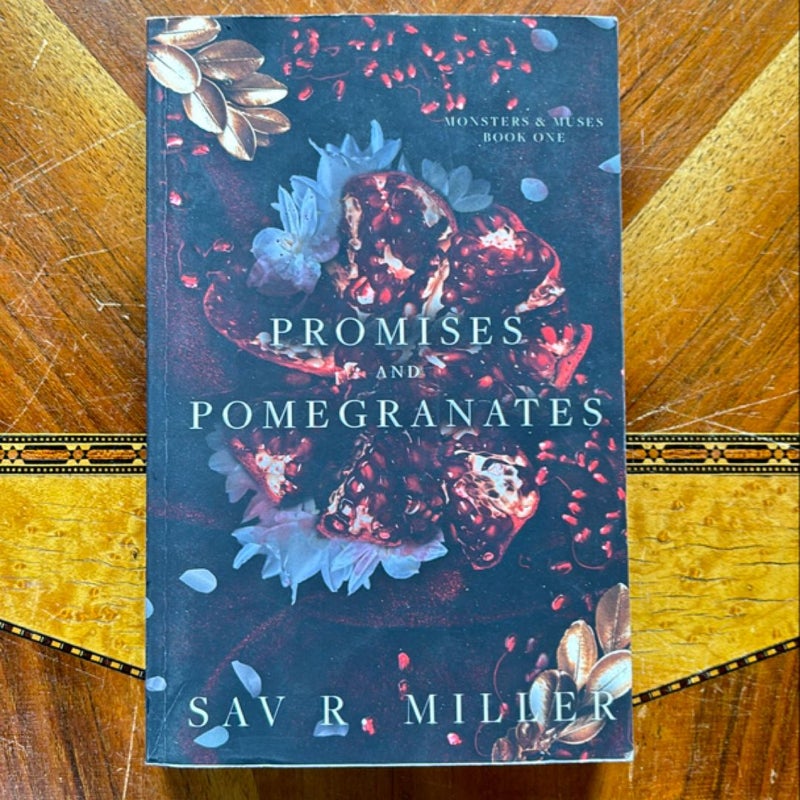 Promises and Pomegranates