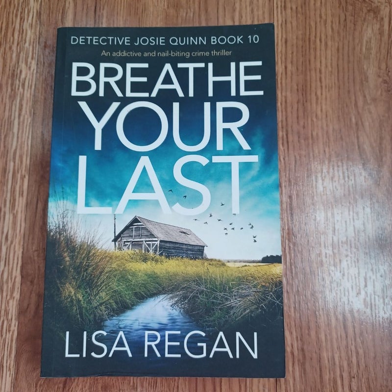 Breathe Your Last