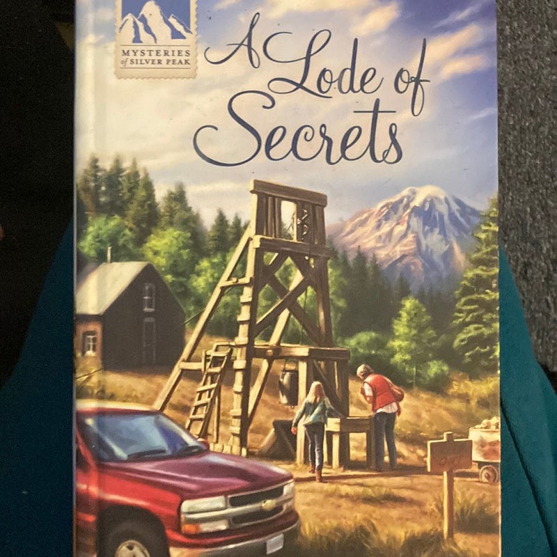 A lode of secrets