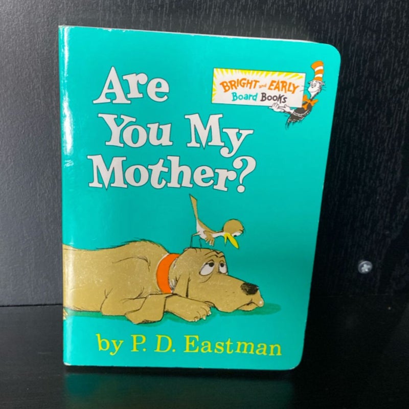 Are You My Mother?