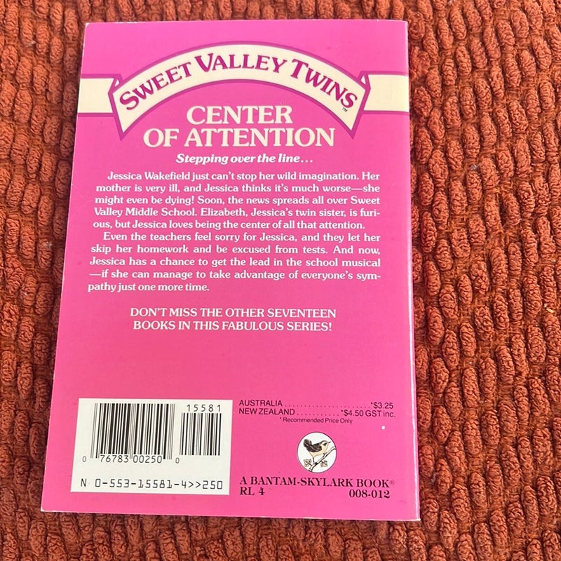 Sweet Valley Twins #18: Center of Attention 