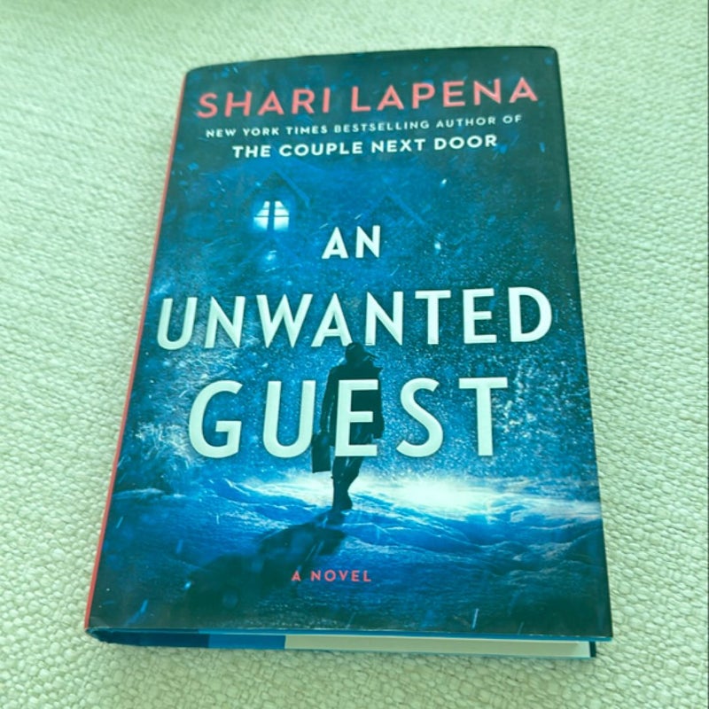An Unwanted Guest