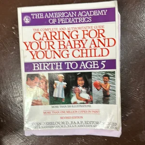 Caring for Your Baby and Young Child