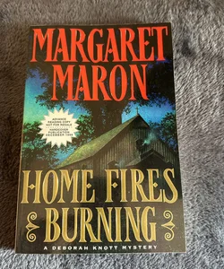 Home Fires Burning (Rare First Printing 1998 Arc)