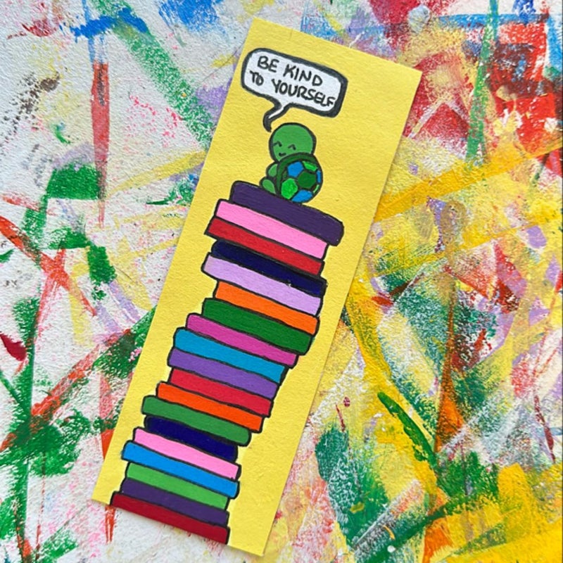 Hand painted “Be Kind To Yourself” Bookmark 