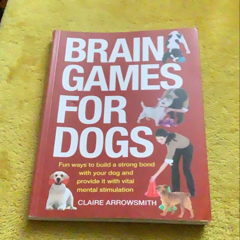 Brain Games for Dogs