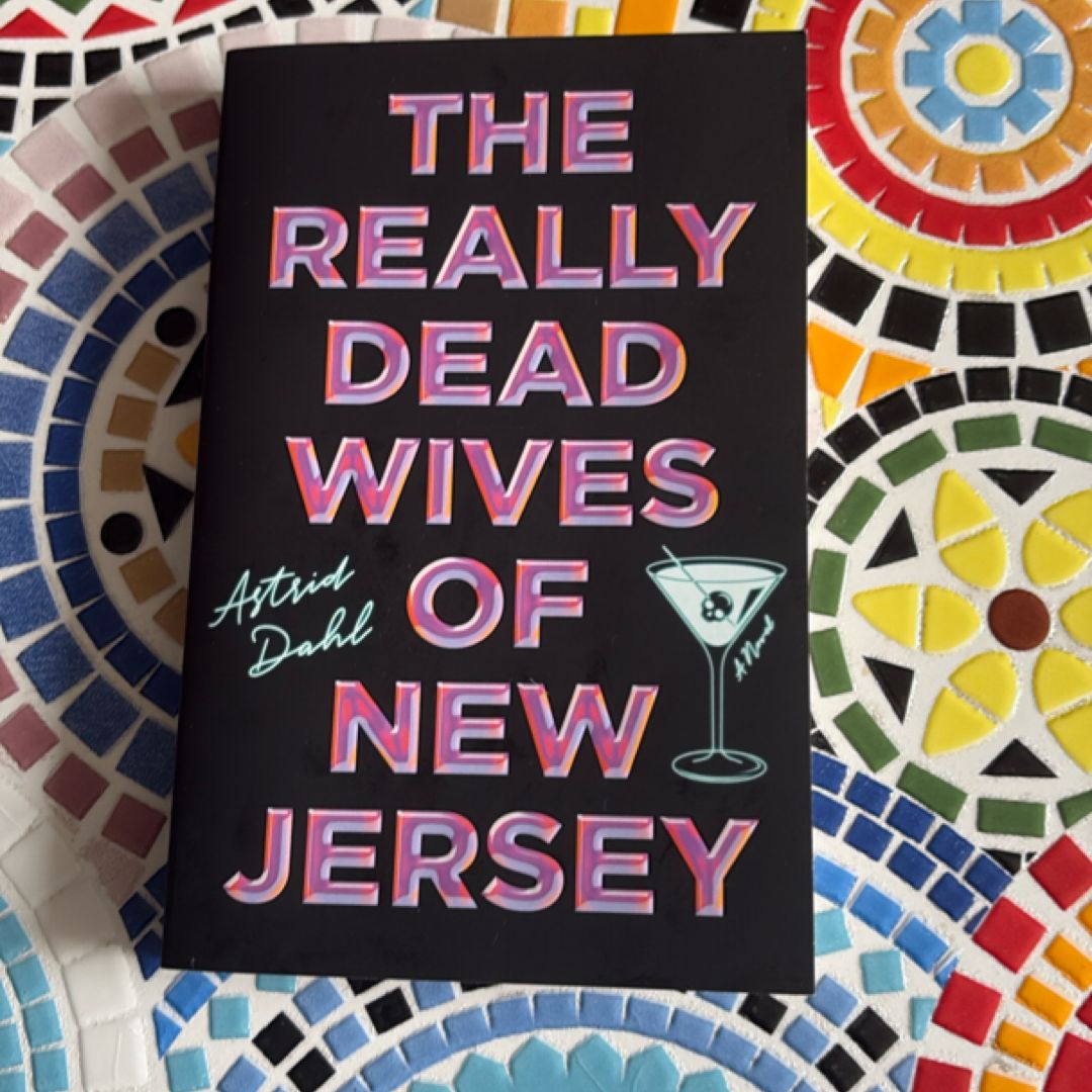 The Really Dead Wives of New Jersey