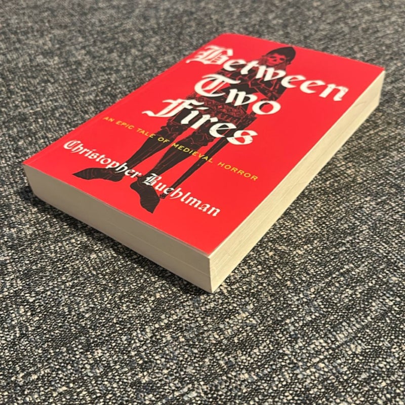 Between Two Fires