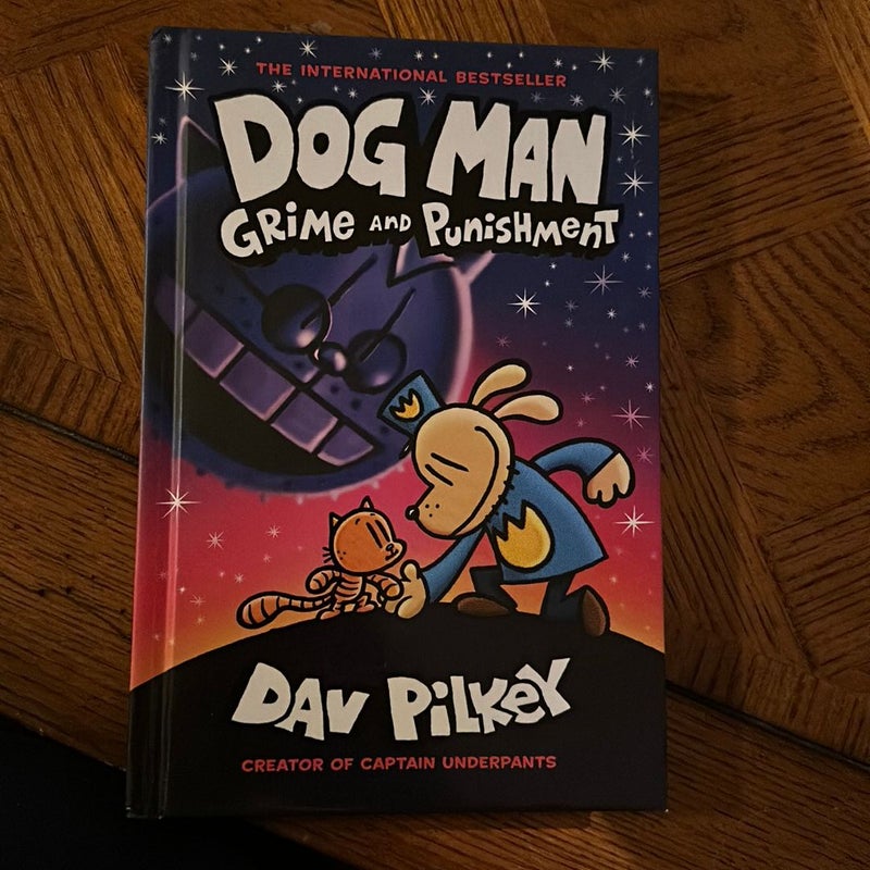 Dog Man Grime and Punishment