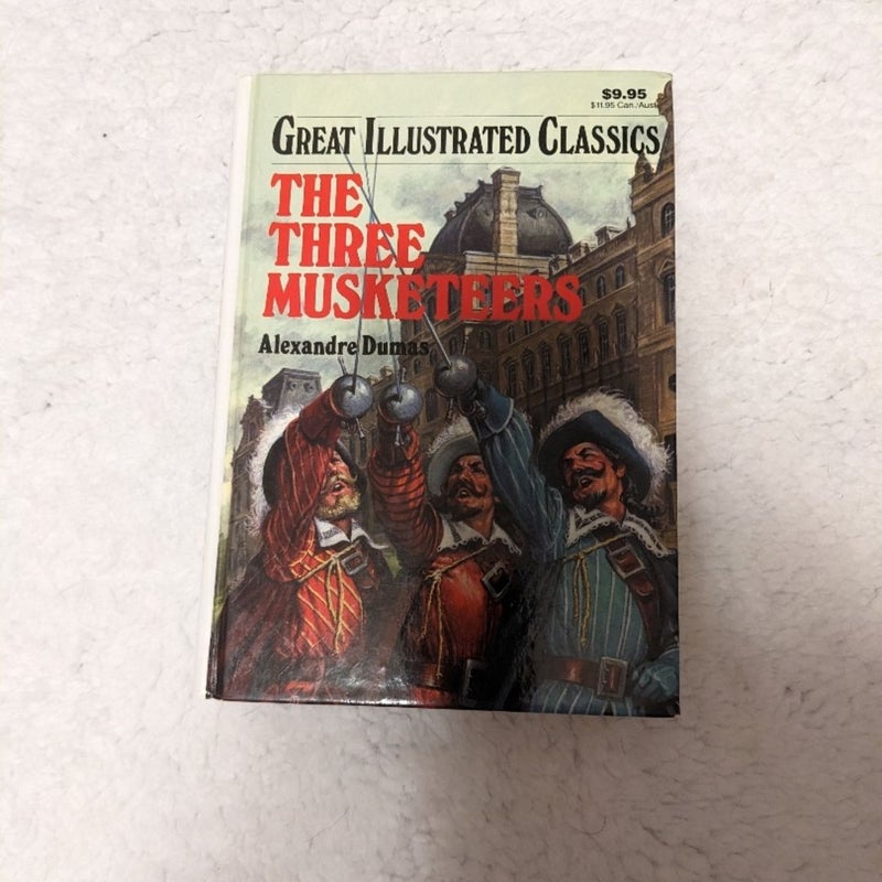 Great Illustrated Classics: The Three Musketeers