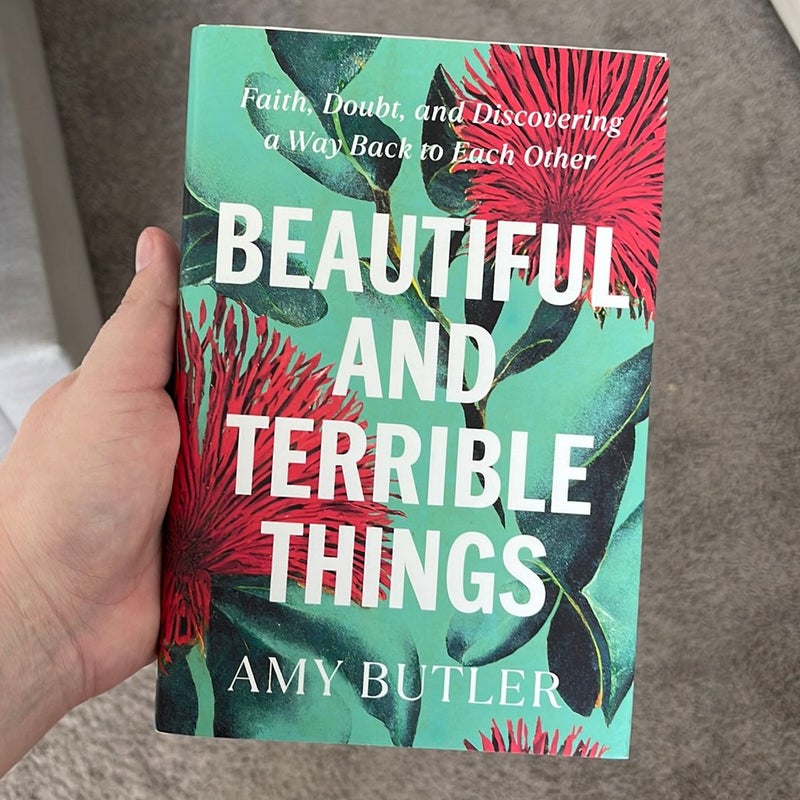 Beautiful and Terrible Things