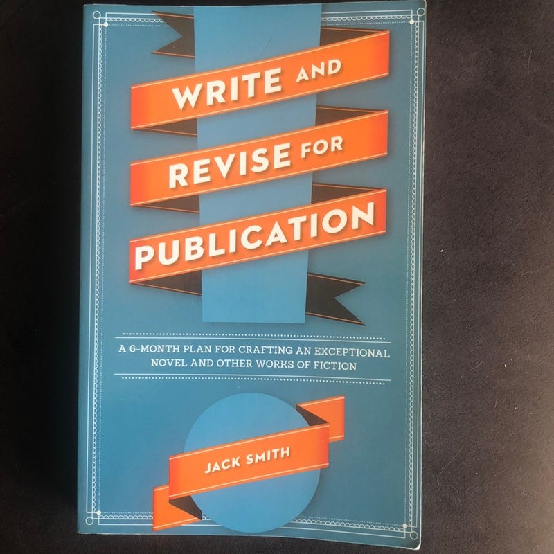 Write and Revise for Publication