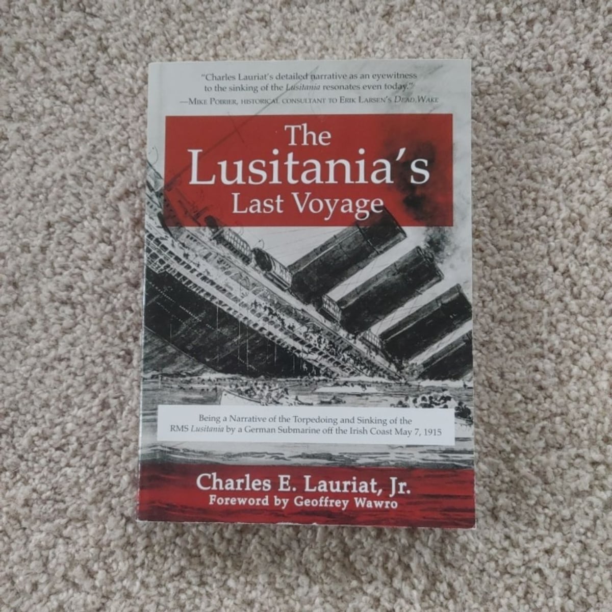 The Lusitania's Last Voyage by Charles E. Lauriat, Paperback Pangobooks
