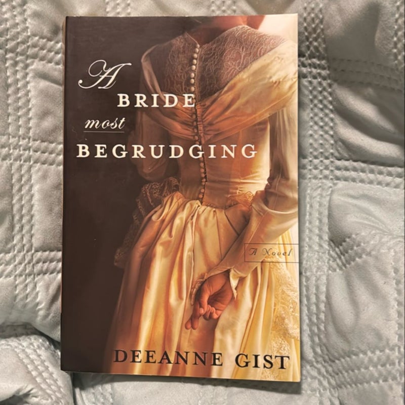 A Bride Most Begrudging