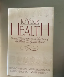 To your health 