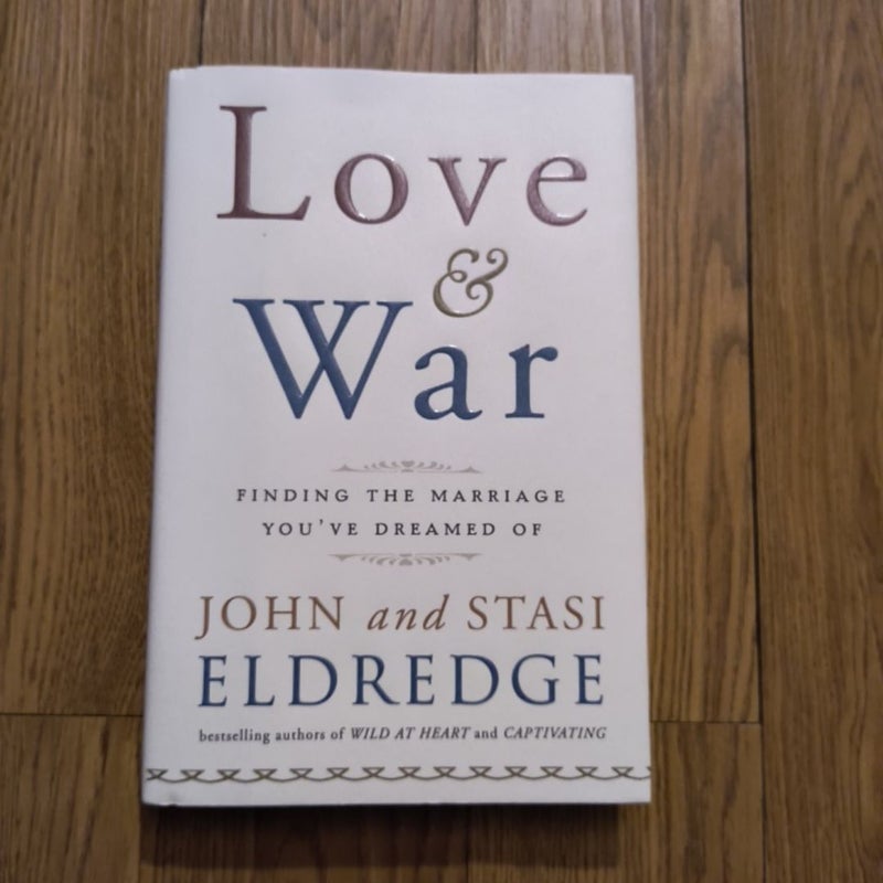 Love and War