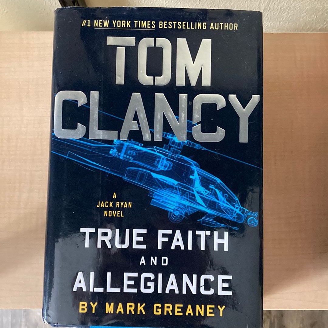 Tom Clancy True Faith and Allegiance