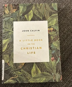 A Little Book on the Christian Life, Leaves