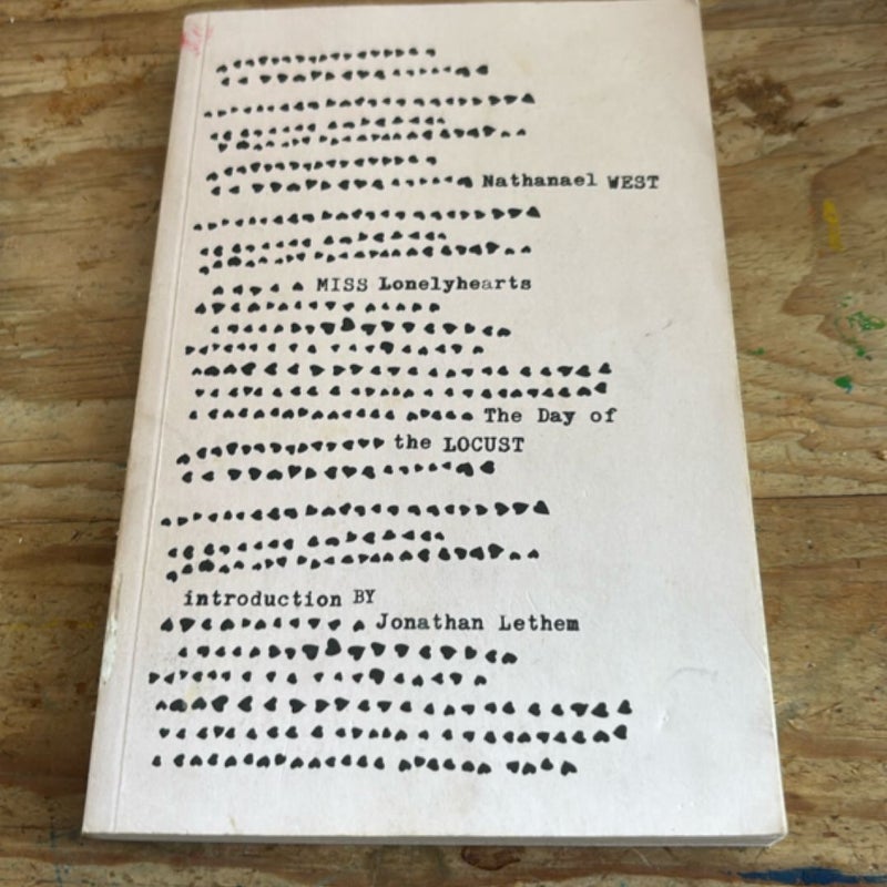 Miss Lonelyhearts and the Day of the Locust