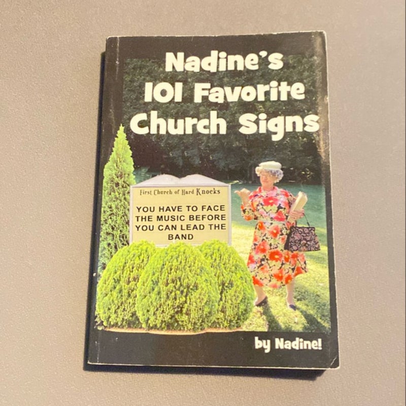 Nadine’s Facorite Church Signs 