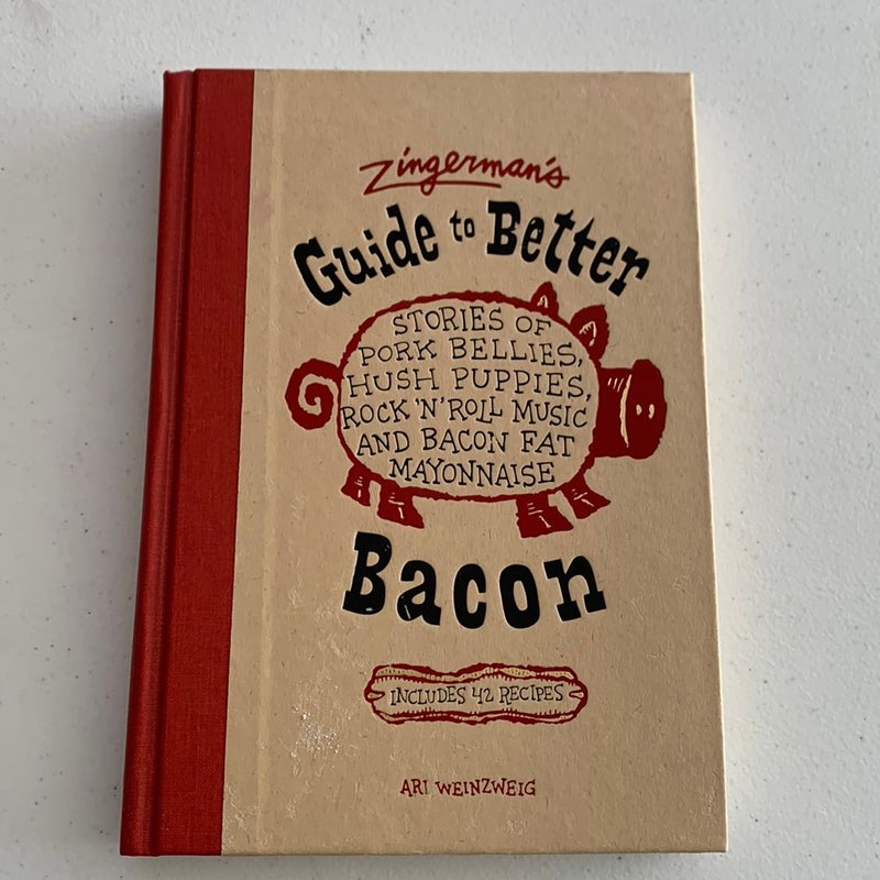 Zingerman's Guide to Better Bacon