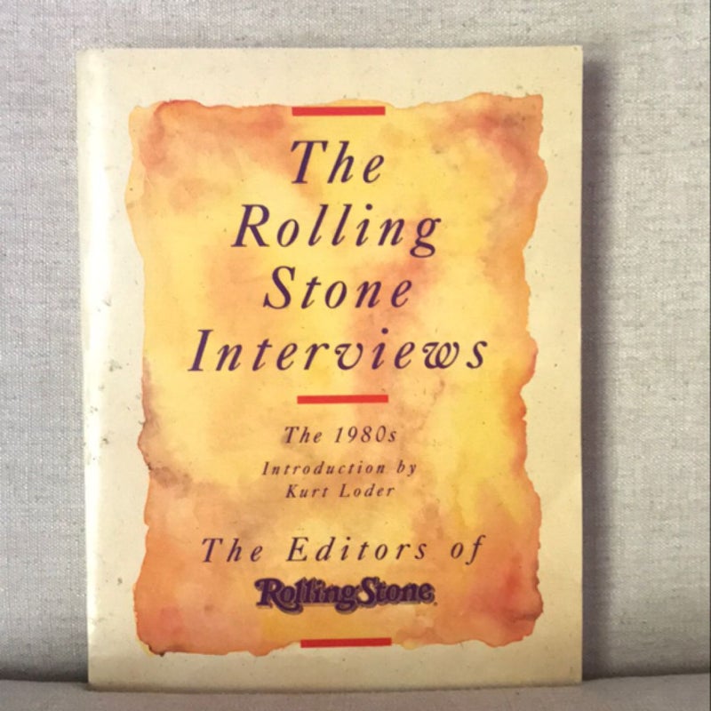 The Rolling Stone Interviews