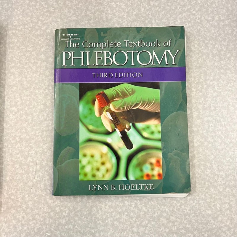 The Complete Textbook of Phlebotomy, 5th