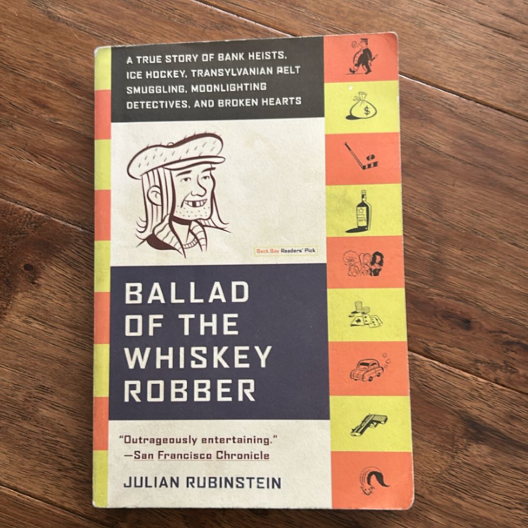 Ballad of the Whiskey Robber