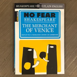 The Merchant of Venice (No Fear Shakespeare)
