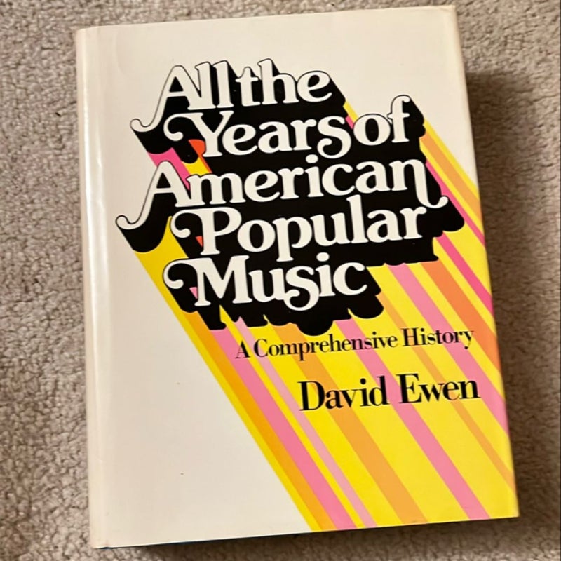 All the Years of American Popular Music
