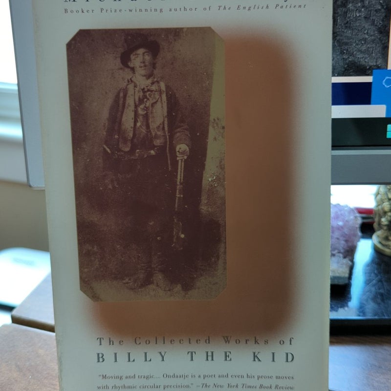 The Collected Works of Billy the Kid