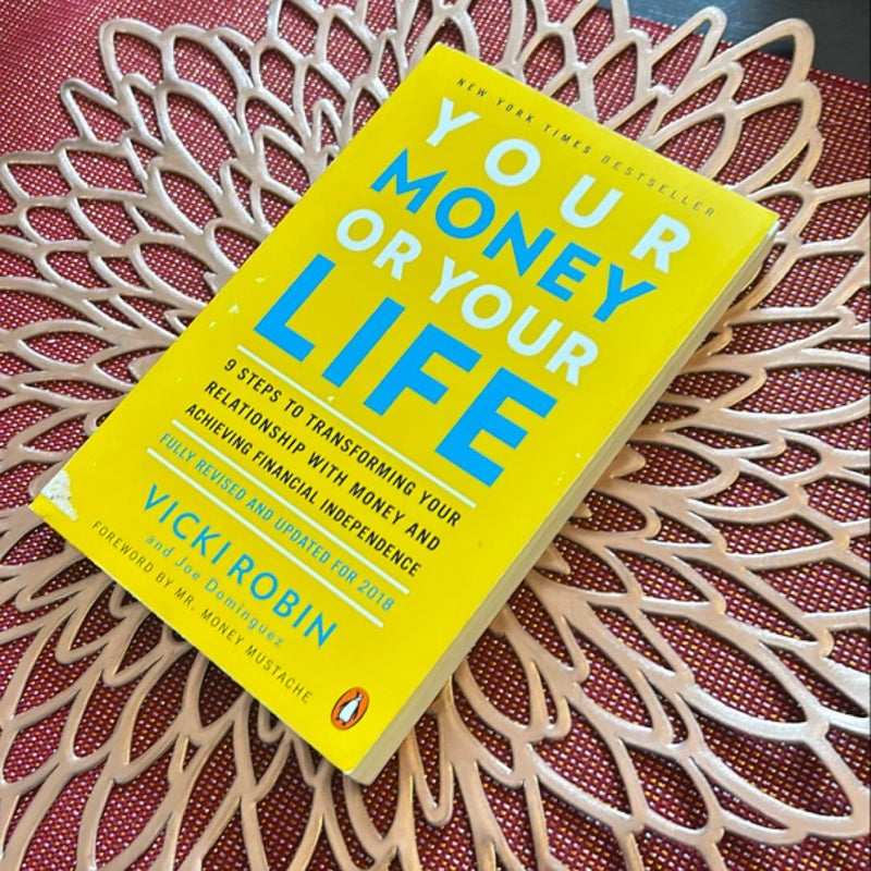 Your Money or Your Life