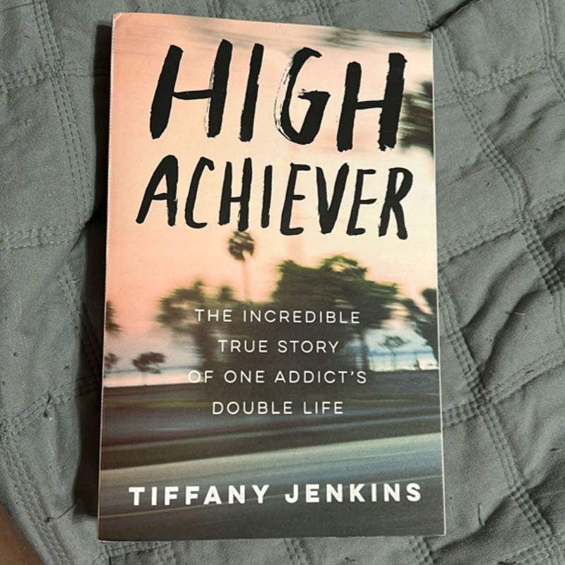 High Achiever