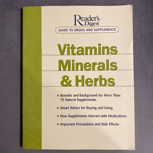 Guide to Vitamins, Minerals and Herbs