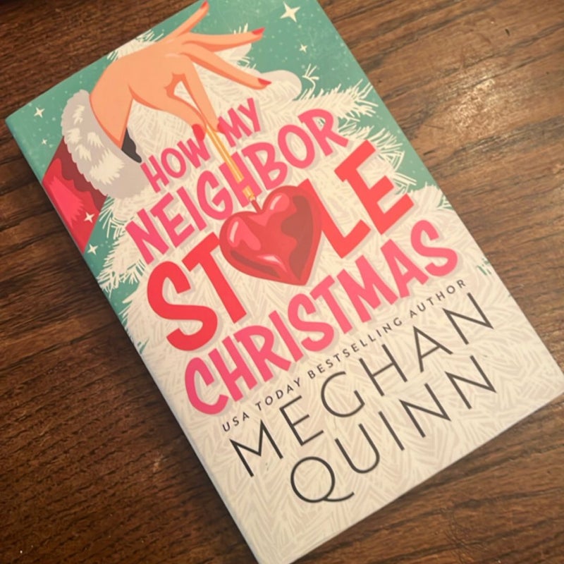 How My Neighbor Stole Christmas