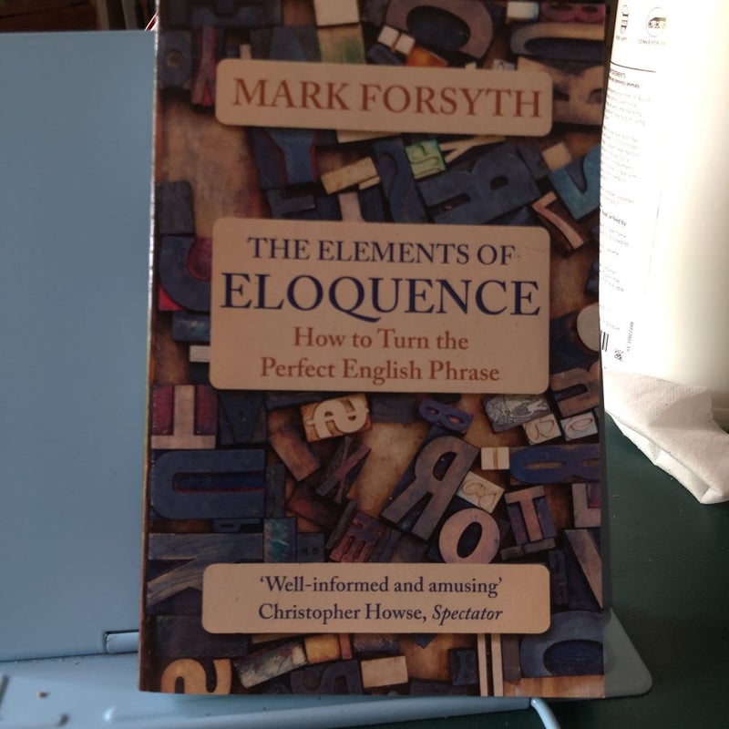 The Elements of Eloquence