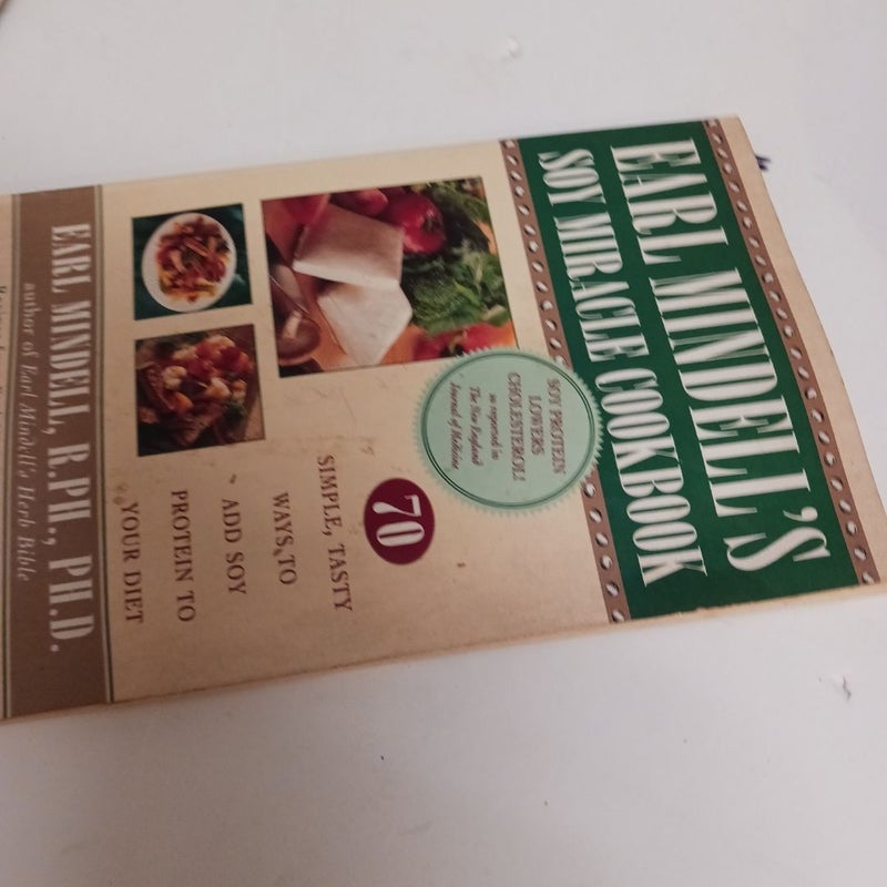 Earl Mindell's Soy Miracle Cookbook