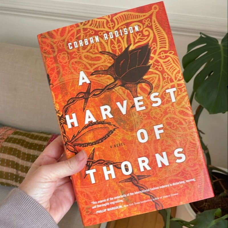 A Harvest of Thorns