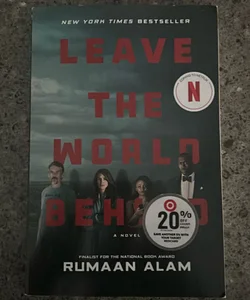 Leave the World Behind [Movie Tie-In]