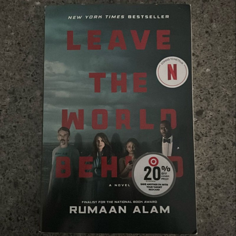 Leave the World Behind [Movie Tie-In]